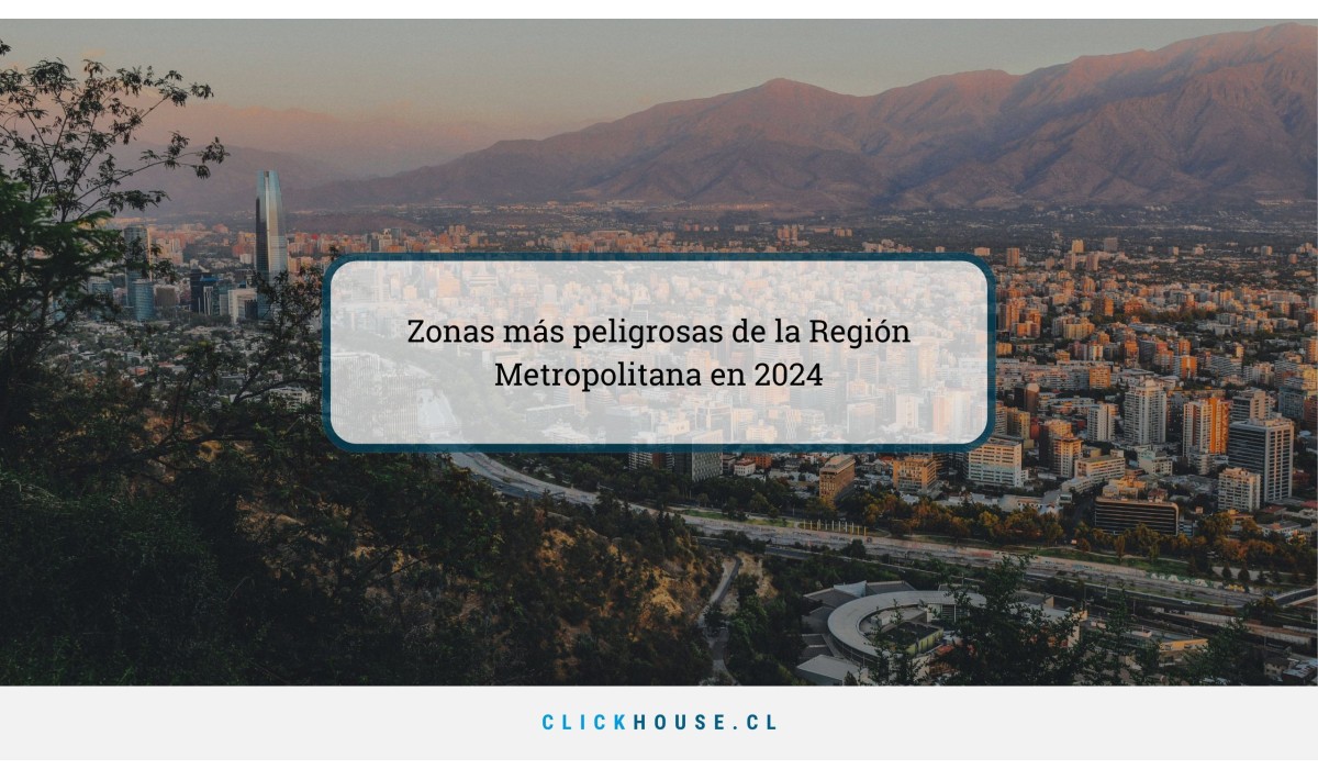 Zonas más peligrosas de la Región Metropolitana en 2024